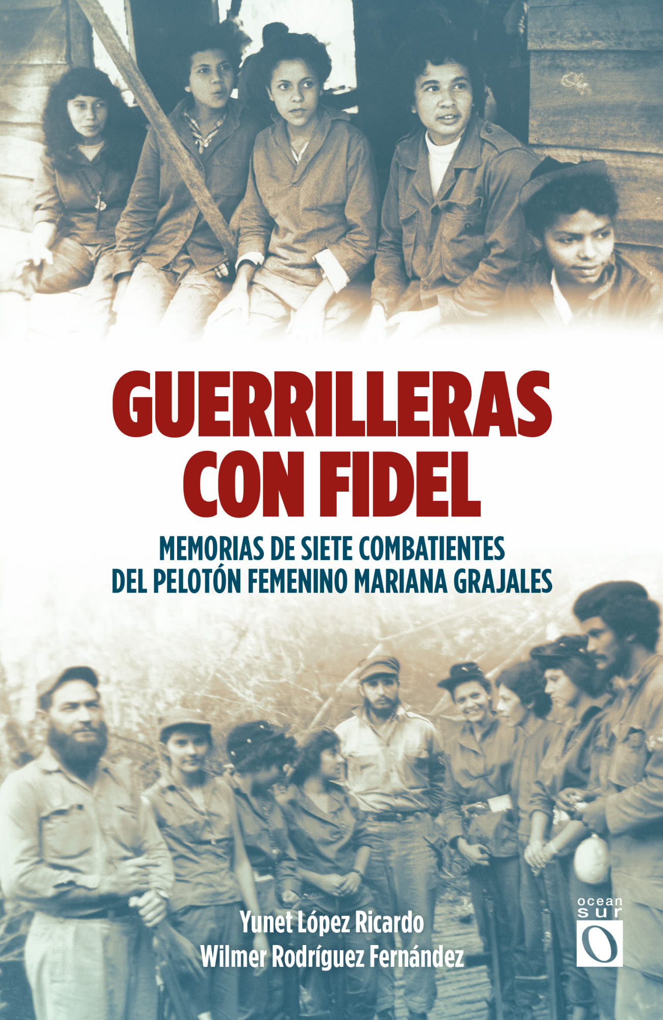 Guerrilleras con Fidel